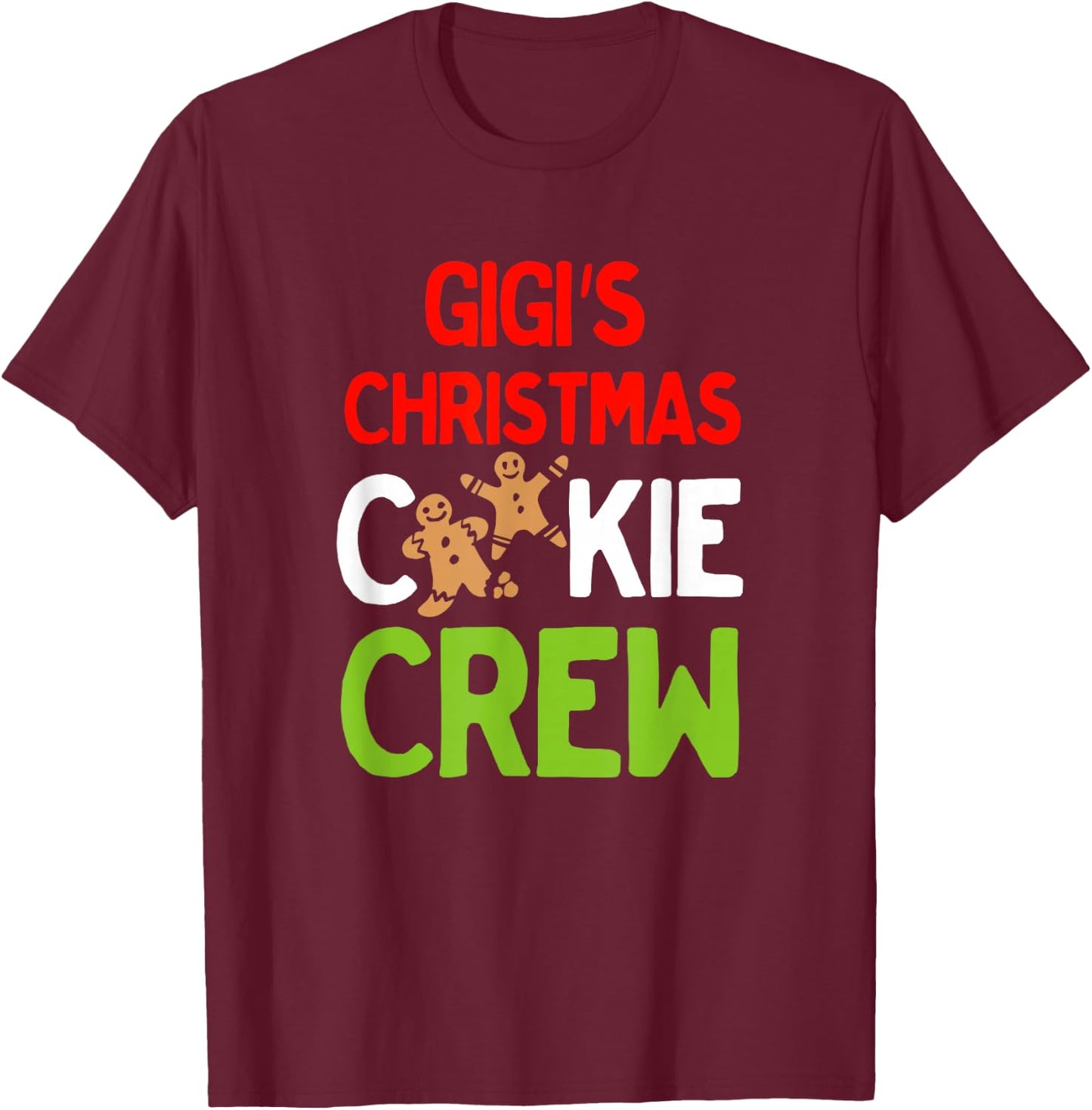Cute Gigi's Christmas Cookie Crew for Grandkids and Families T-Shirt - T-Shirt | Maroon
