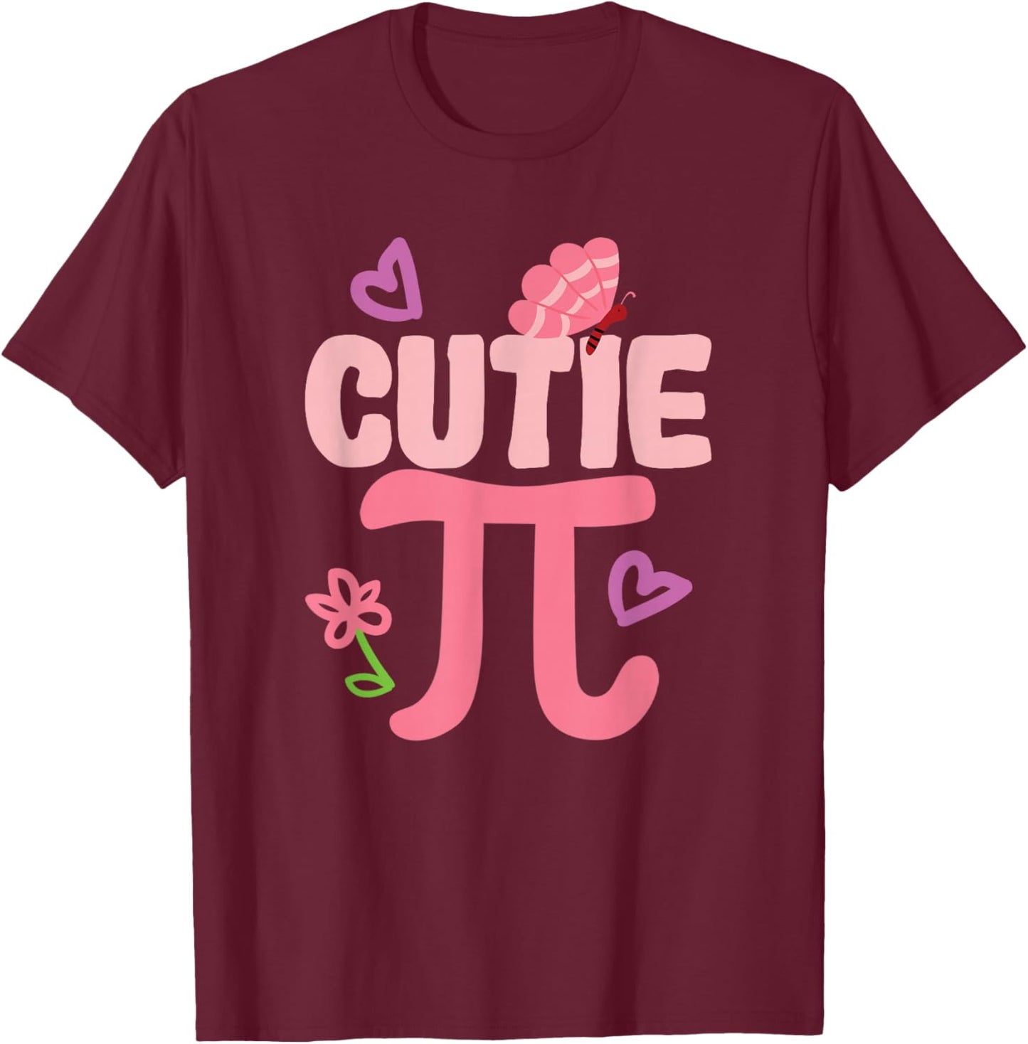 Cutie Pi Day Funny Cute Nerd Geek Pretty Math Butterfly T-Shirt - T-Shirt | Maroon