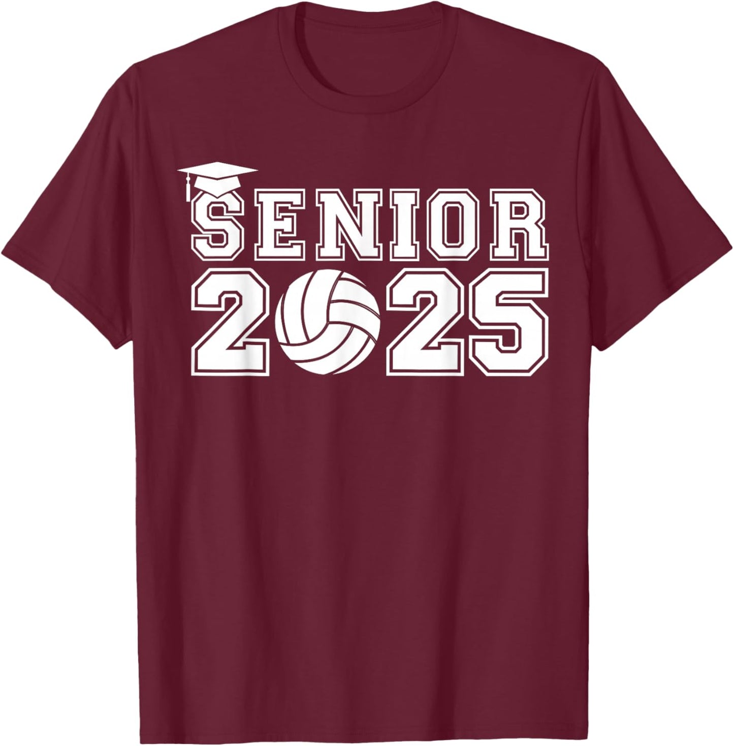 Volleyball Senior 2025 Graduation Class Of 2025 Graduate T-Shirt - T-Shirt | Maroon