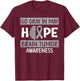 Go Gray In May Hope Brain Tumor Awareness Cancer Sucks T-Shirt - T-Shirt | Maroon