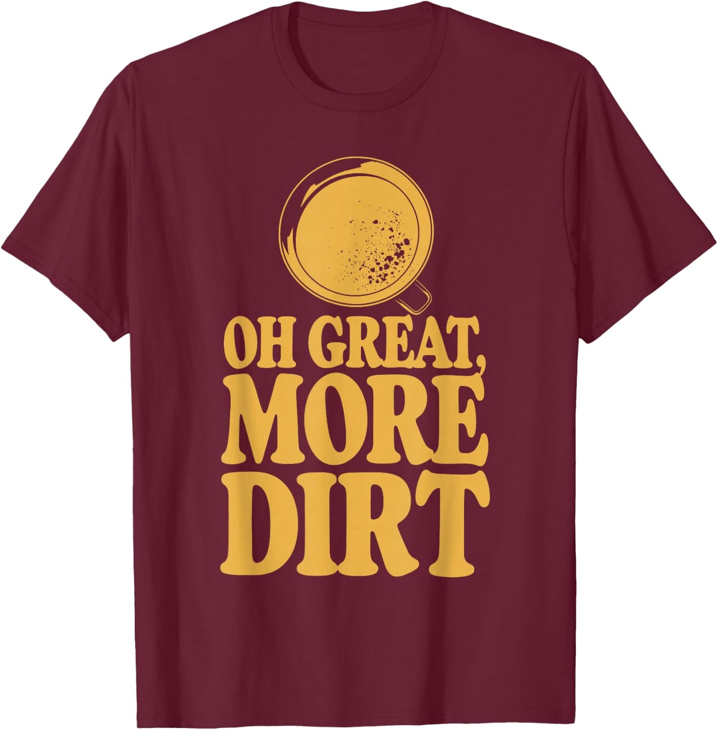 Gold Mining Panning History Adventure Prospector Treasure T-Shirt - T-Shirt | Maroon