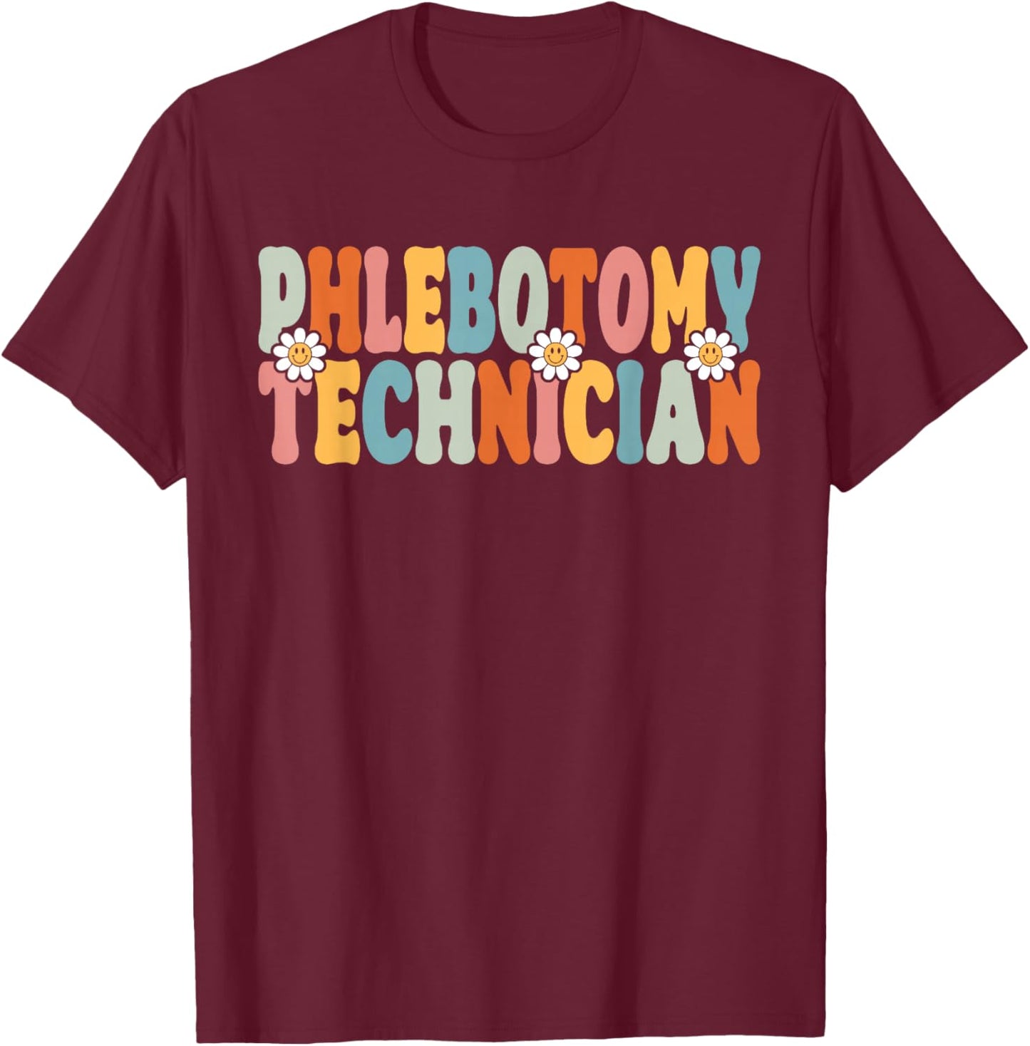 Phlebotomy Technician Back To School Phlebotomist T-Shirt - T-Shirt | Maroon
