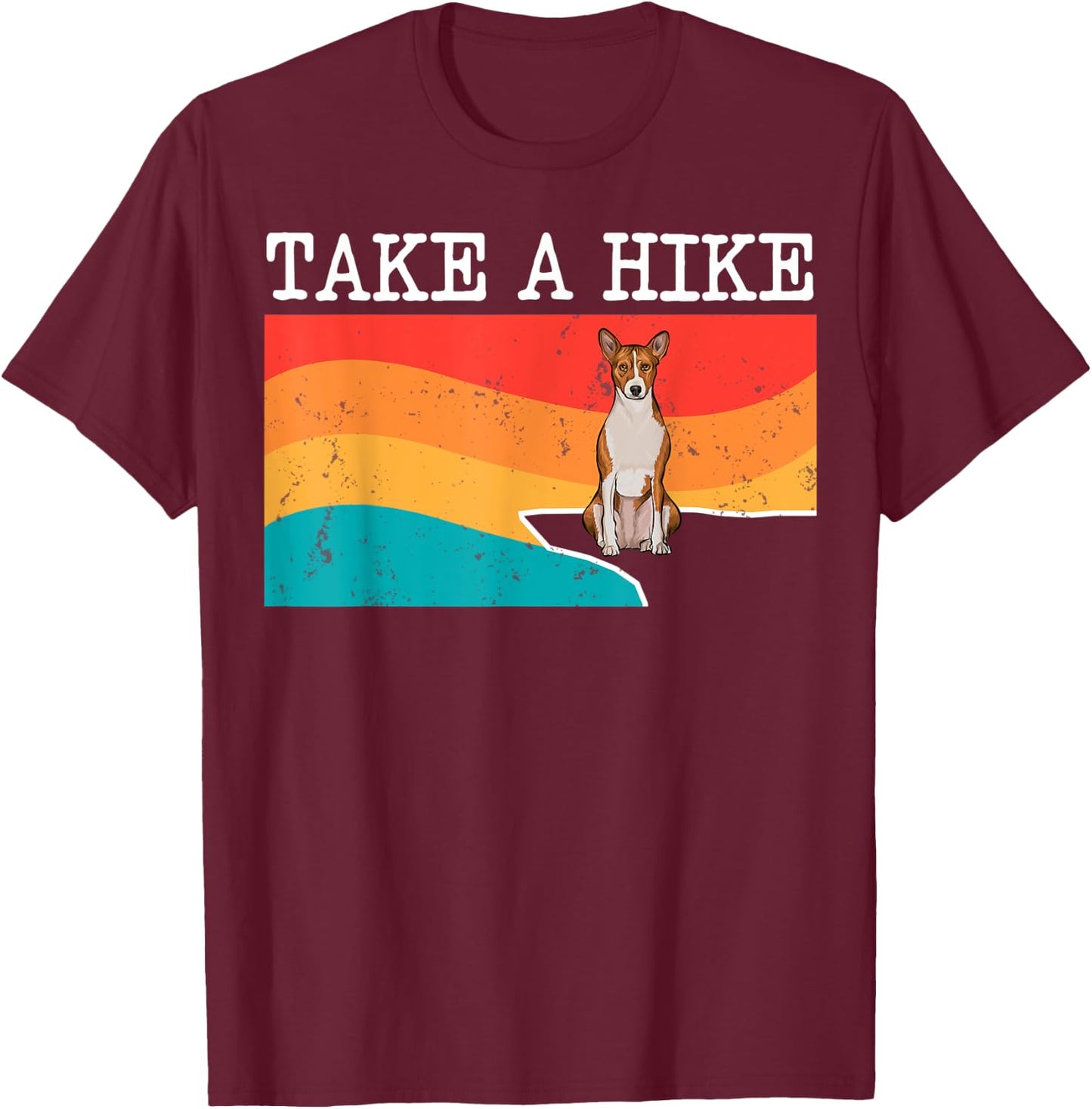Funny Take A Hike Basenji Graphic Hiking T-Shirt - T-Shirt | Maroon