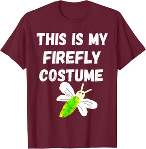 This Is My Firefly Costume Lightning Insect Bugs T-Shirt - T-Shirt | Maroon