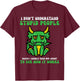 Dont Understand People Dragon Funny Saying Sarcasm Men Women T-Shirt - T-Shirt | Maroon