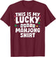 Funny Mahjong Design Women Mah Jongg Mahjong Player T-Shirt - T-Shirt | Maroon