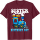 Sister of the Birthday Boy Train Lover Party Family Matching T-Shirt - T-Shirt | Maroon