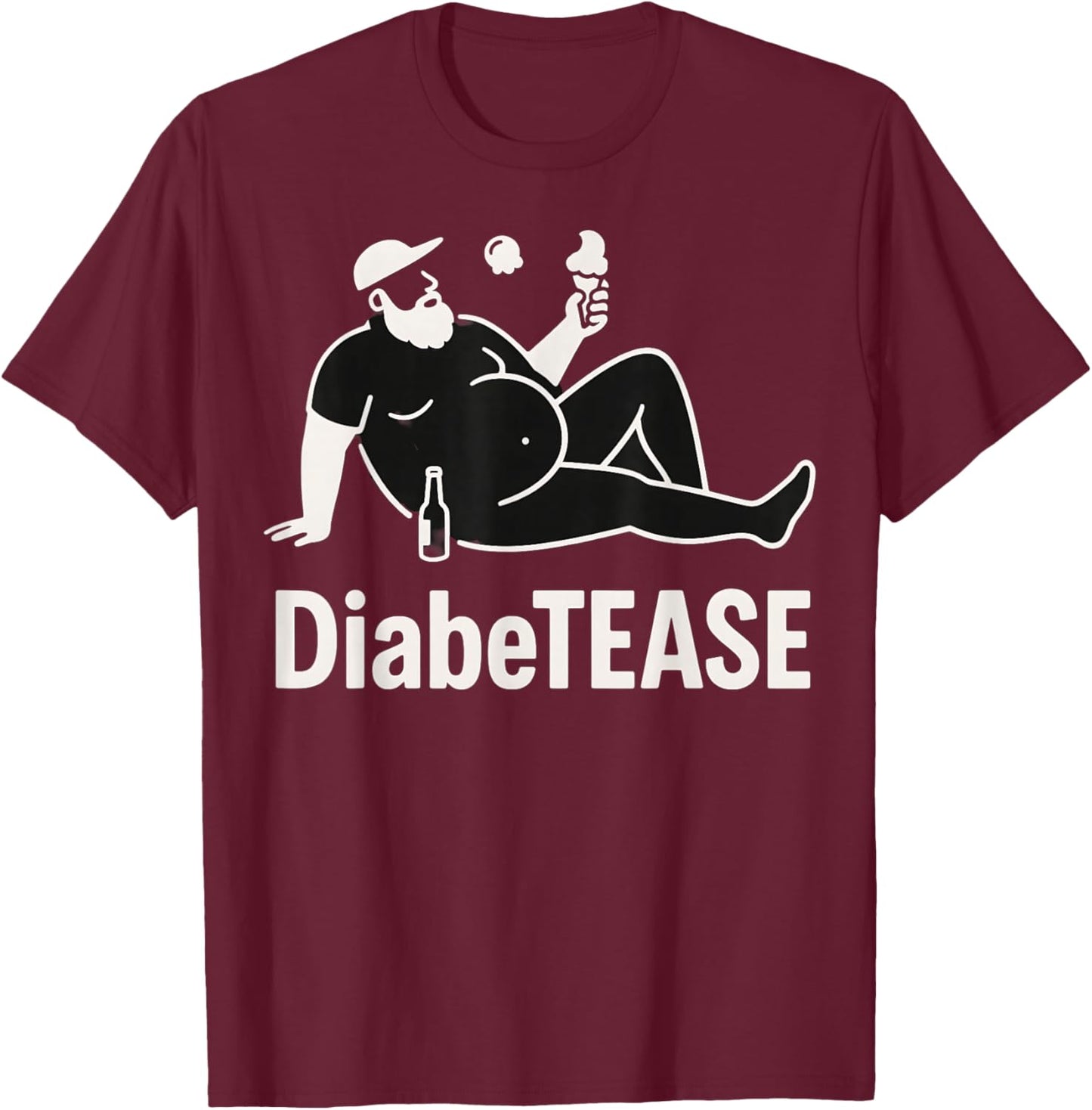 DiabeTEASE Dad Joke Diabetes Pun Funny Graphic T-Shirt - T-Shirt | Maroon