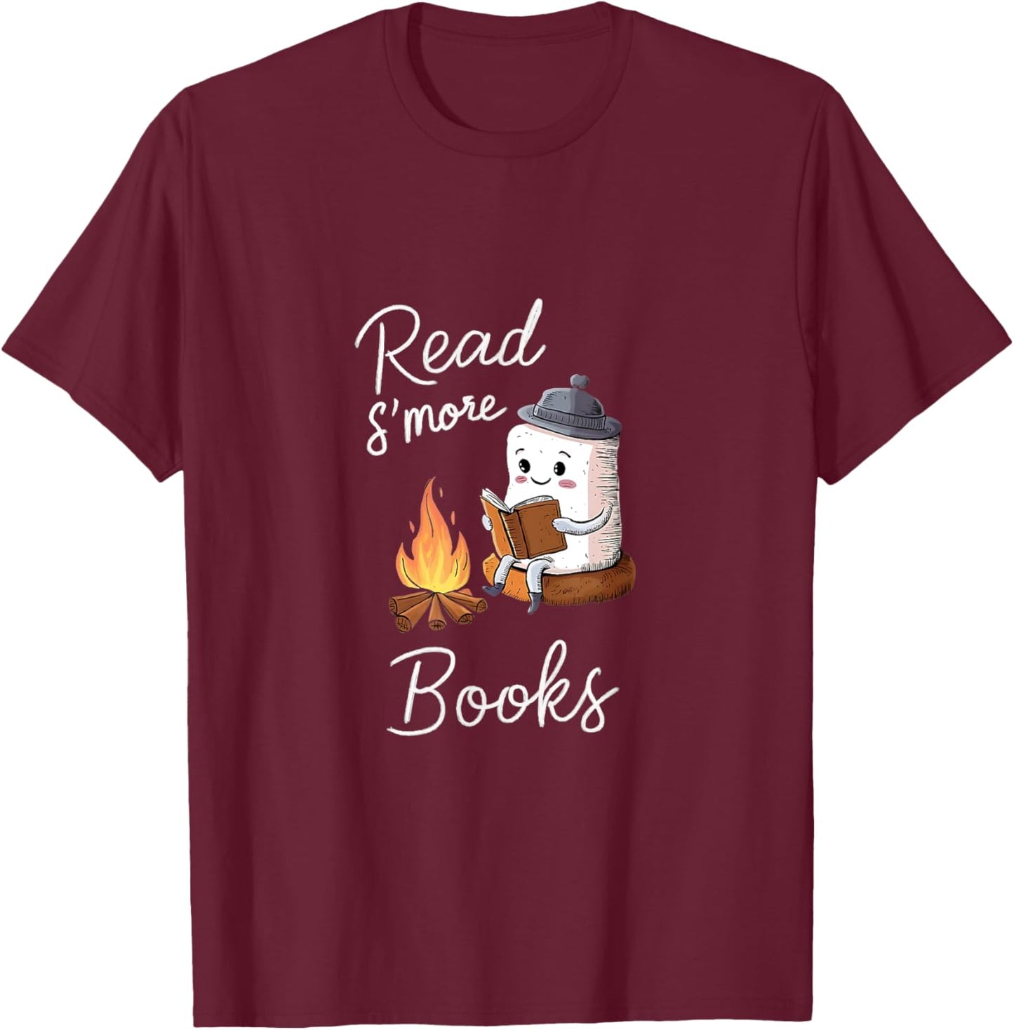 Read S'more Books Cute Campfire | Reading Book Lovers T-Shirt - T-Shirt | Maroon