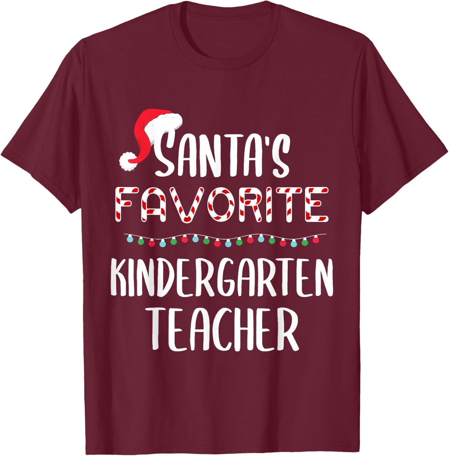 Santas Favorite kindergarten teacher Pajamas Christmas Xmas T-Shirt - T-Shirt | Maroon