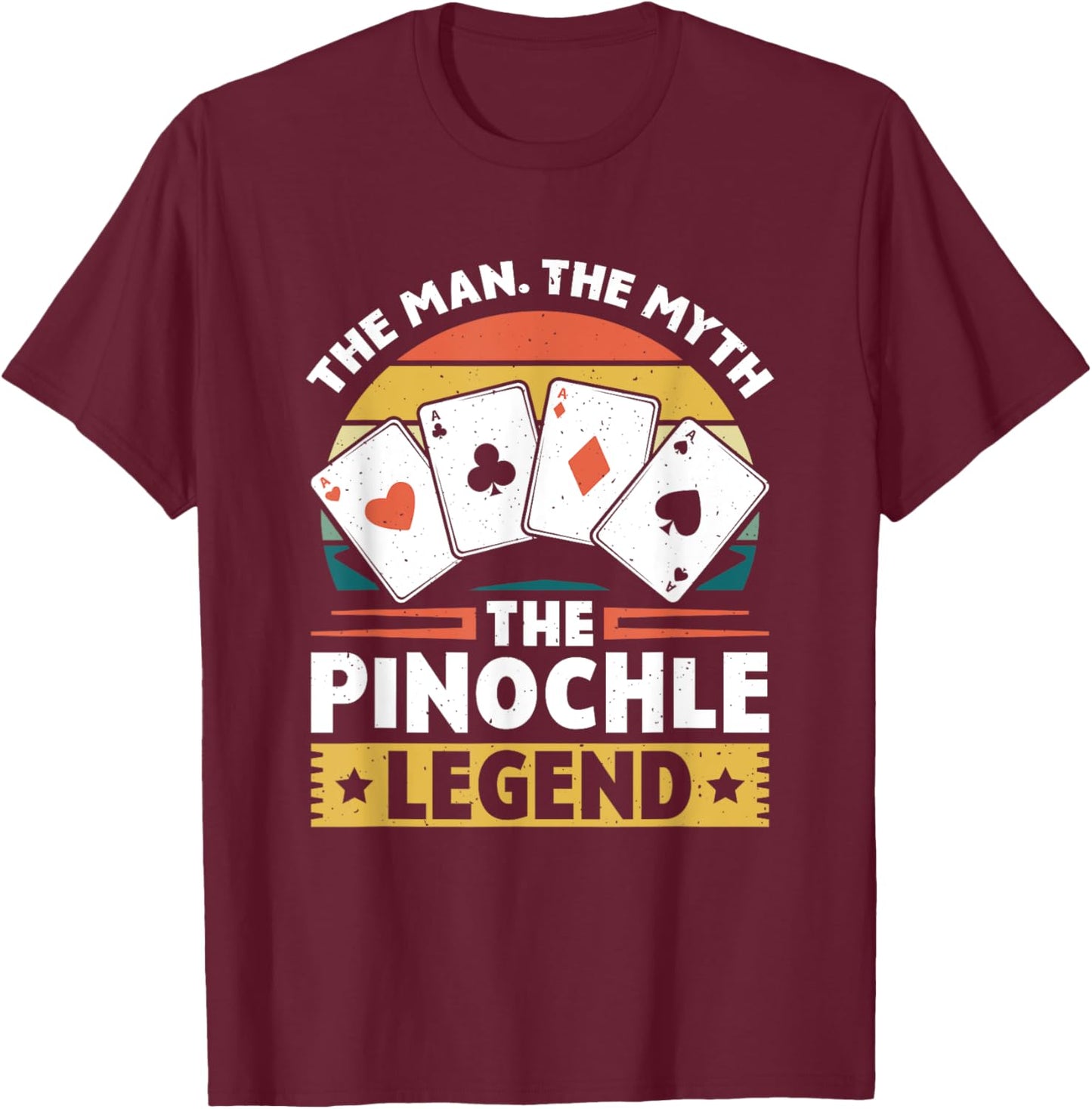 Pinochle Legend - Card Game Funny Pinochle Vintage Pinochle T-Shirt - T-Shirt | Maroon