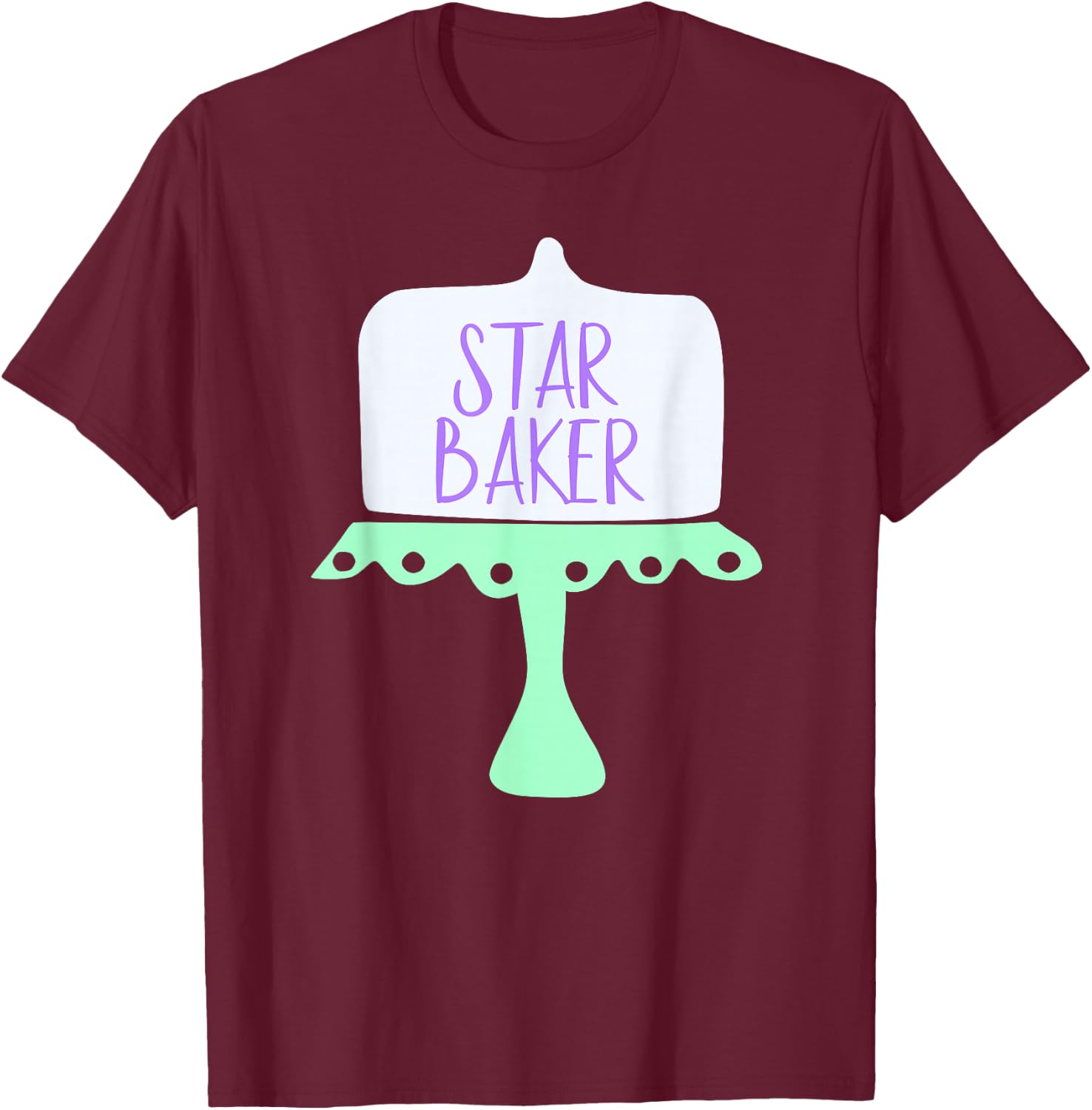 For the Baking Fan T-Shirt - T-Shirt | Maroon