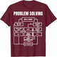 Problem Solving Flowchart Funny Office Humor for Engineers T-Shirt - T-Shirt | Maroon