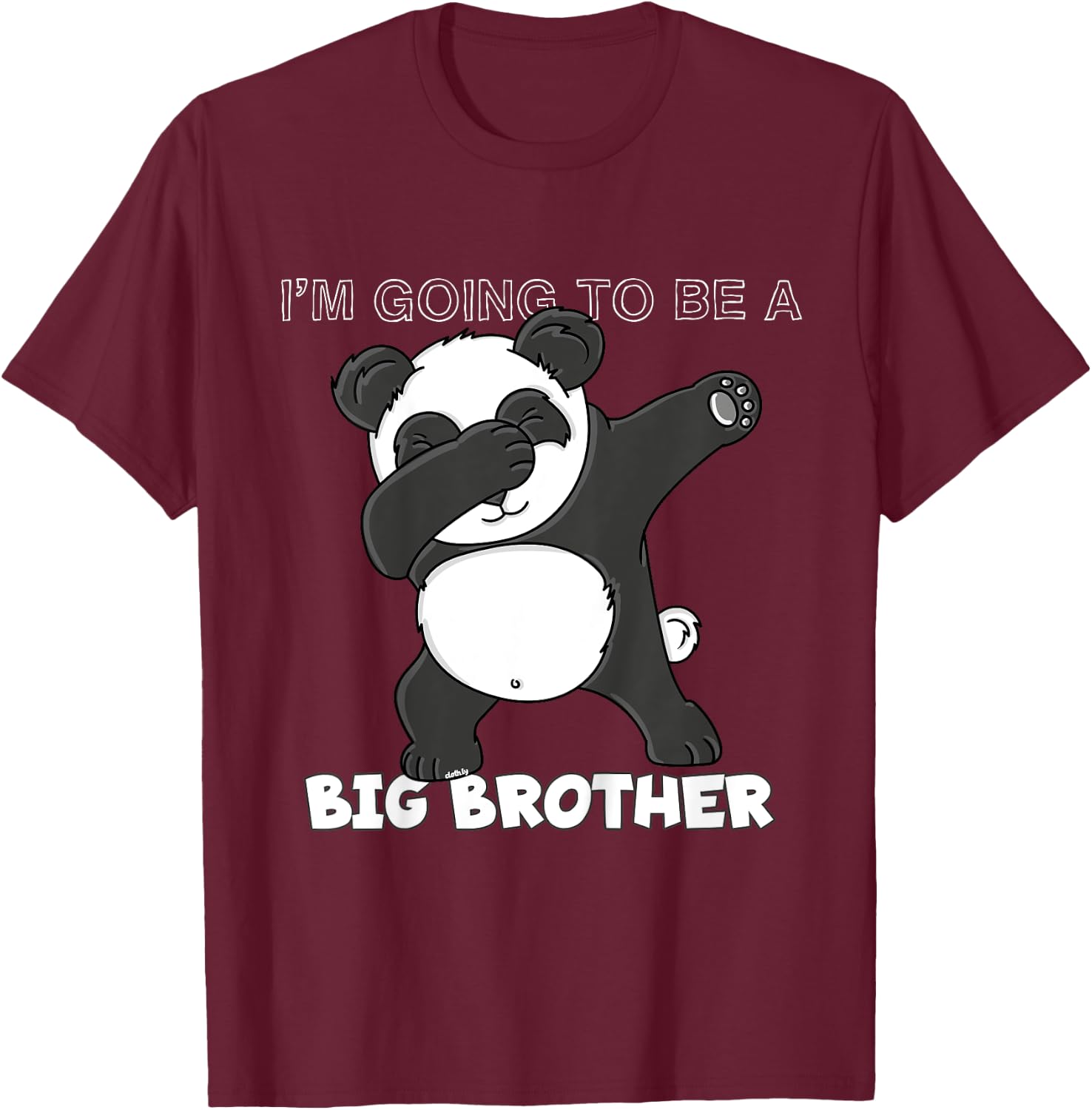 Kids Im going to be a Big Brother Shirt Dabbing Panda T-Shirt - T-Shirt | Maroon