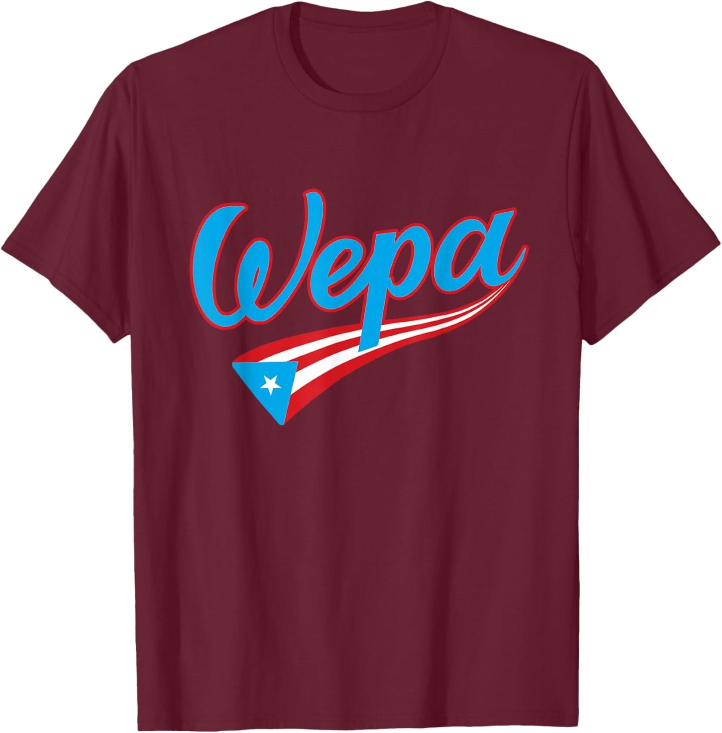 Wepa Bandera Puerto Rico Flag Hand Lettering T-Shirt - T-Shirt | Maroon