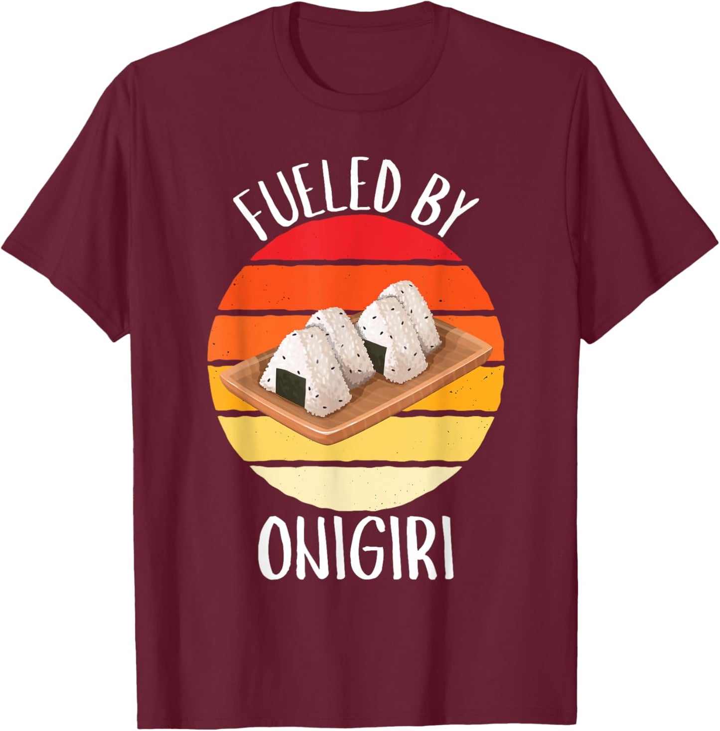 Retro Fueled By Onigiri Vintage Onigiri Lover T-Shirt - T-Shirt | Maroon