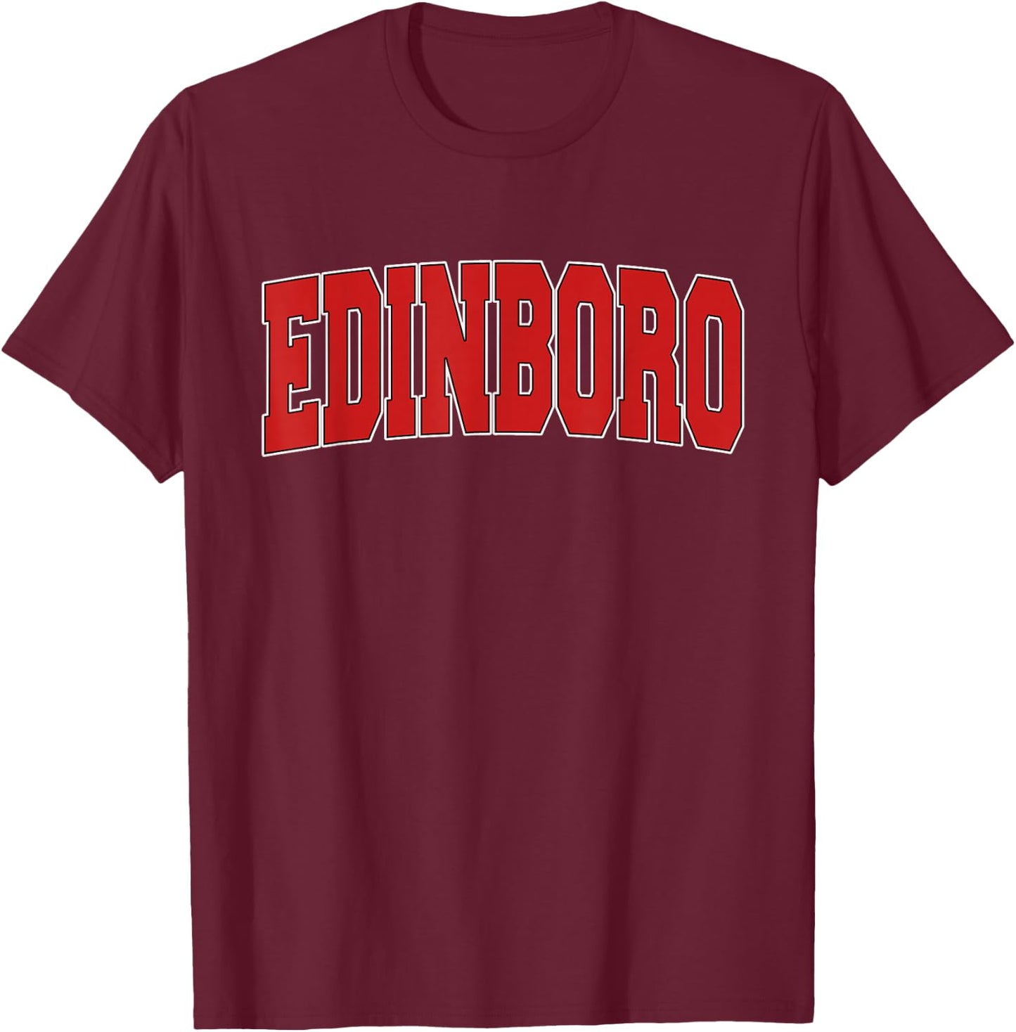 EDINBORO PA PENNSYLVANIA Varsity Style USA Vintage Sports T-Shirt - T-Shirt | Maroon
