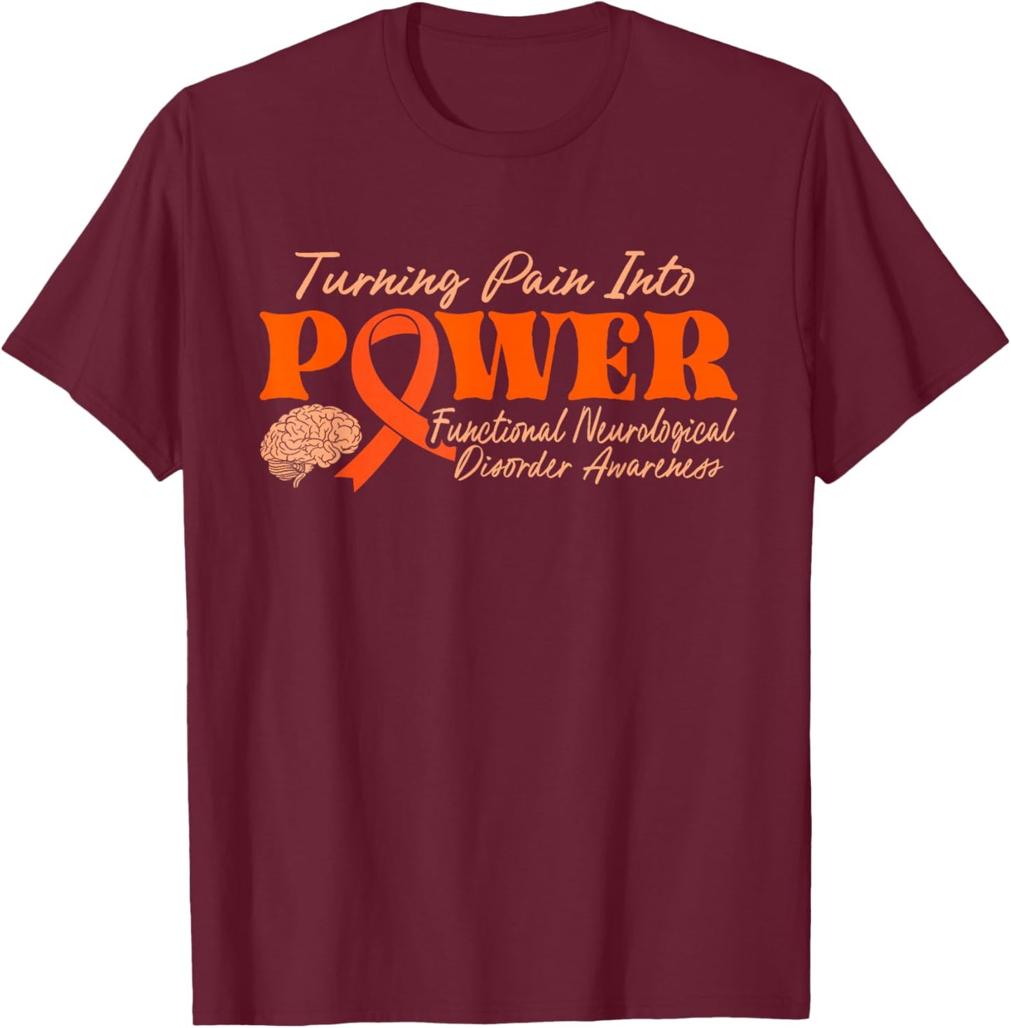 Functional Neurological Disorder Awareness T-Shirt - T-Shirt | Maroon