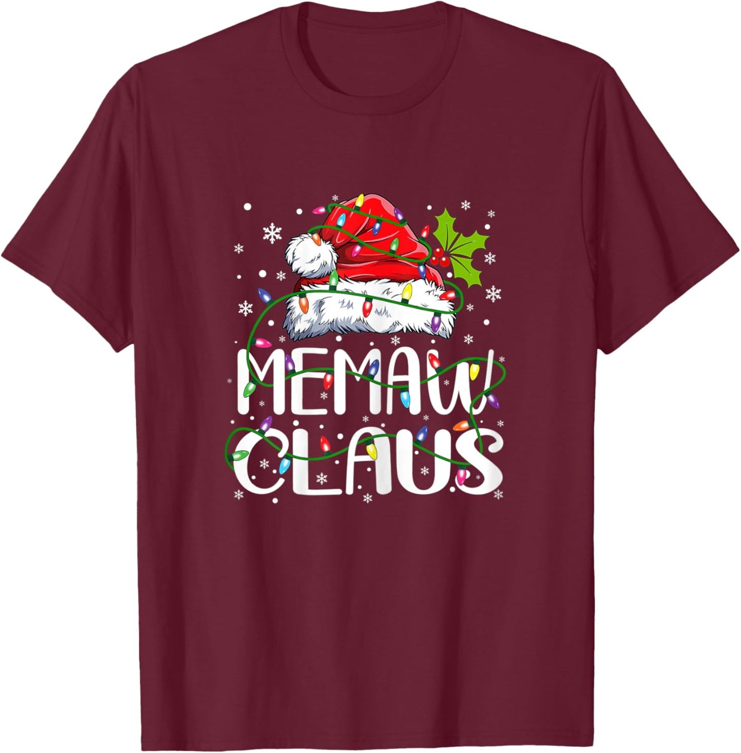 Memaw Claus Christmas Santa Hat Matching Family Xmas Lights T-Shirt - T-Shirt | Maroon
