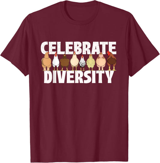 Celebrate Diversity - Chicken Lover Farmyard Animal Lover T-Shirt - T-Shirt | Maroon