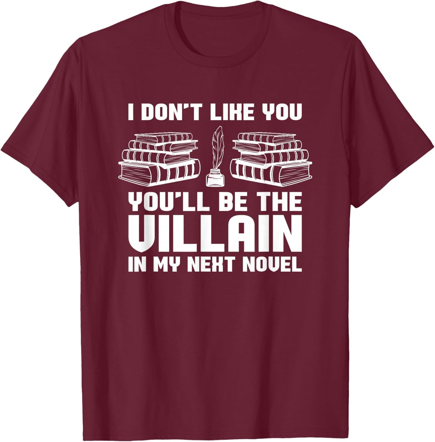 Writer Author Book Literature Gift - Novelist Publisher T-Shirt - T-Shirt | Maroon