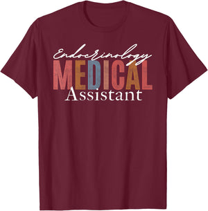 Endocrinology Medical Assistant Endocrine Nurse Appreciation T-Shirt - T-Shirt | Maroon