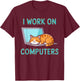 Programmer Cat Kitty Meow Animal Pet Computer Programming T-Shirt - T-Shirt | Maroon