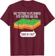 Tectonic Plate Funny Earthquake Sorry My Fault T Shirt T-Shirt - T-Shirt | Maroon