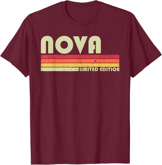NOVA Gift Name Personalized Funny Retro Vintage Birthday T-Shirt - T-Shirt | Maroon