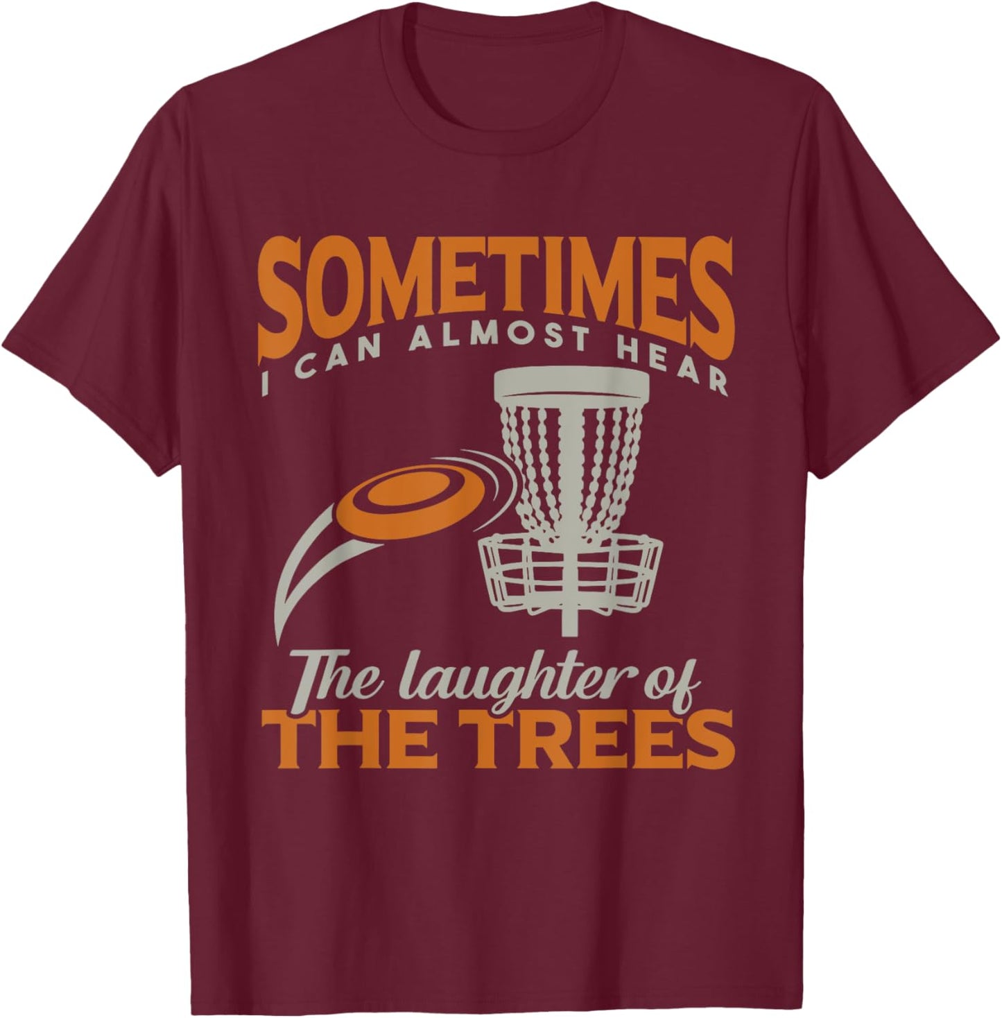 Funny Disc Golf T-Shirt - T-Shirt | Maroon