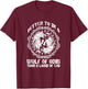 Better to be a Wolf of Odin than a Lamb of God T-Shirt - T-Shirt | Maroon