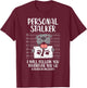 Personal Stalker Pitbull Funny Pittie Dog Lover Owner Gift Men Women Kids T-Shirt - T-Shirt | Maroon