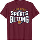 I Like Beer and Sports Betting Parlay Gambling Drinking DFS T-Shirt - T-Shirt | Maroon