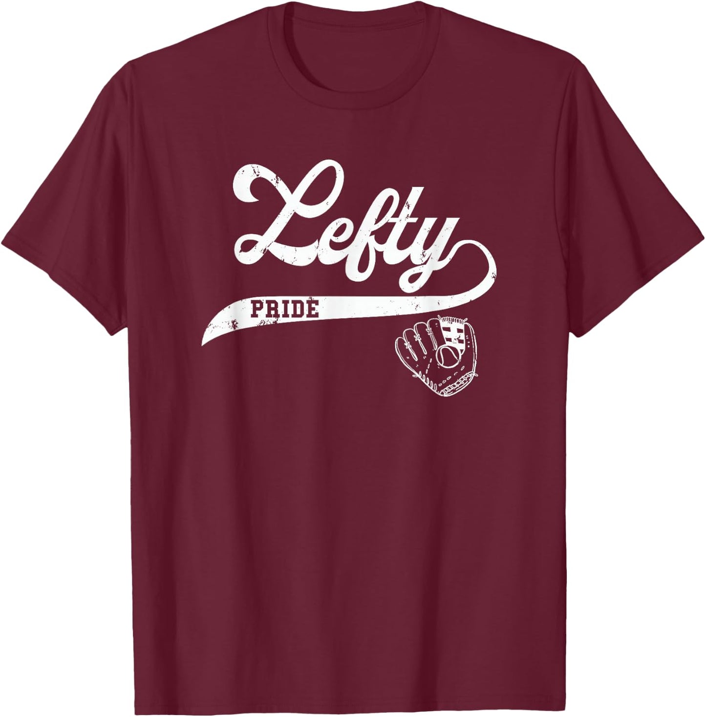 Lefty Left Handed Baseball Softball Proud Woman Men Retro T-Shirt - T-Shirt | Maroon