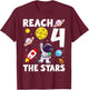 Reach Four The Stars 4 Years Old Birthday Boy Astronaut 4th T-Shirt - T-Shirt | Maroon