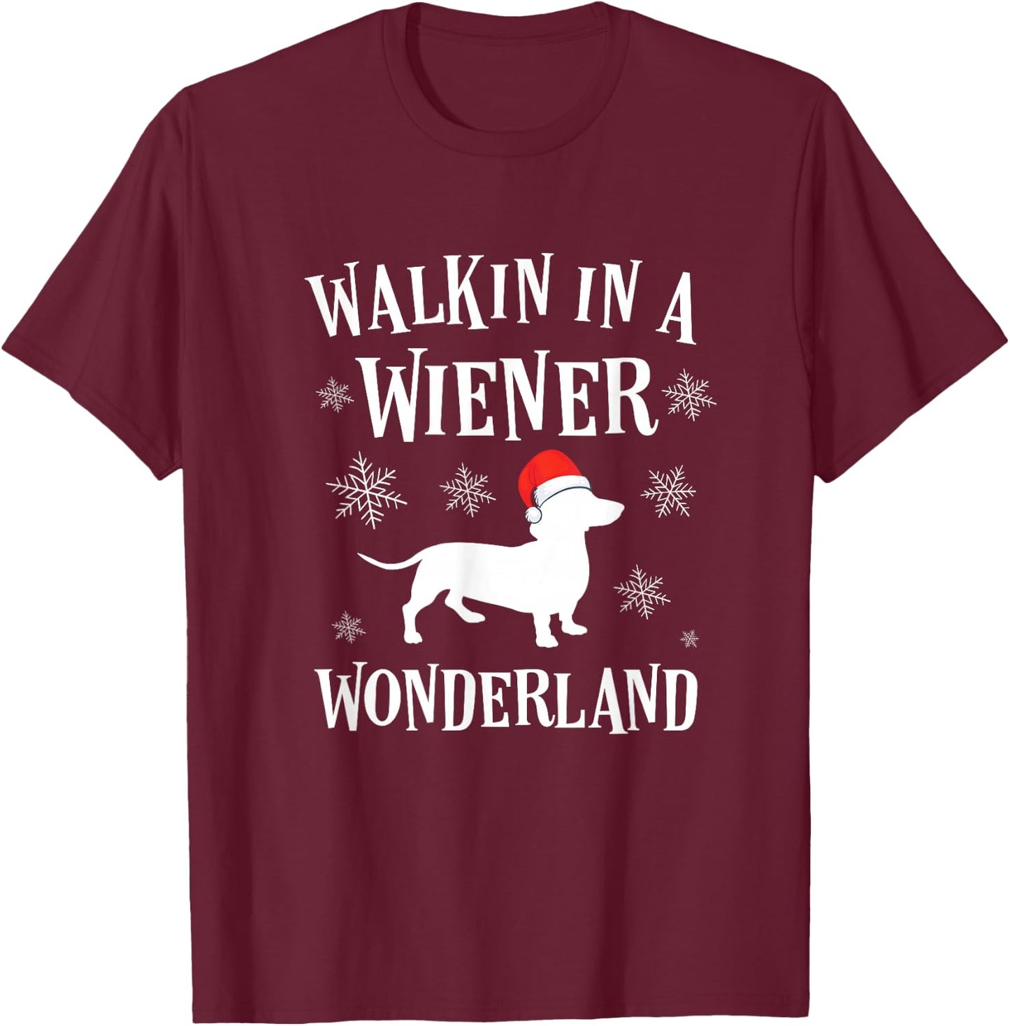 Buncho Gifts Dachshund Christmas Funny Doxie Wiener Wonderland Holiday T-Shirt - T-Shirt | Maroon
