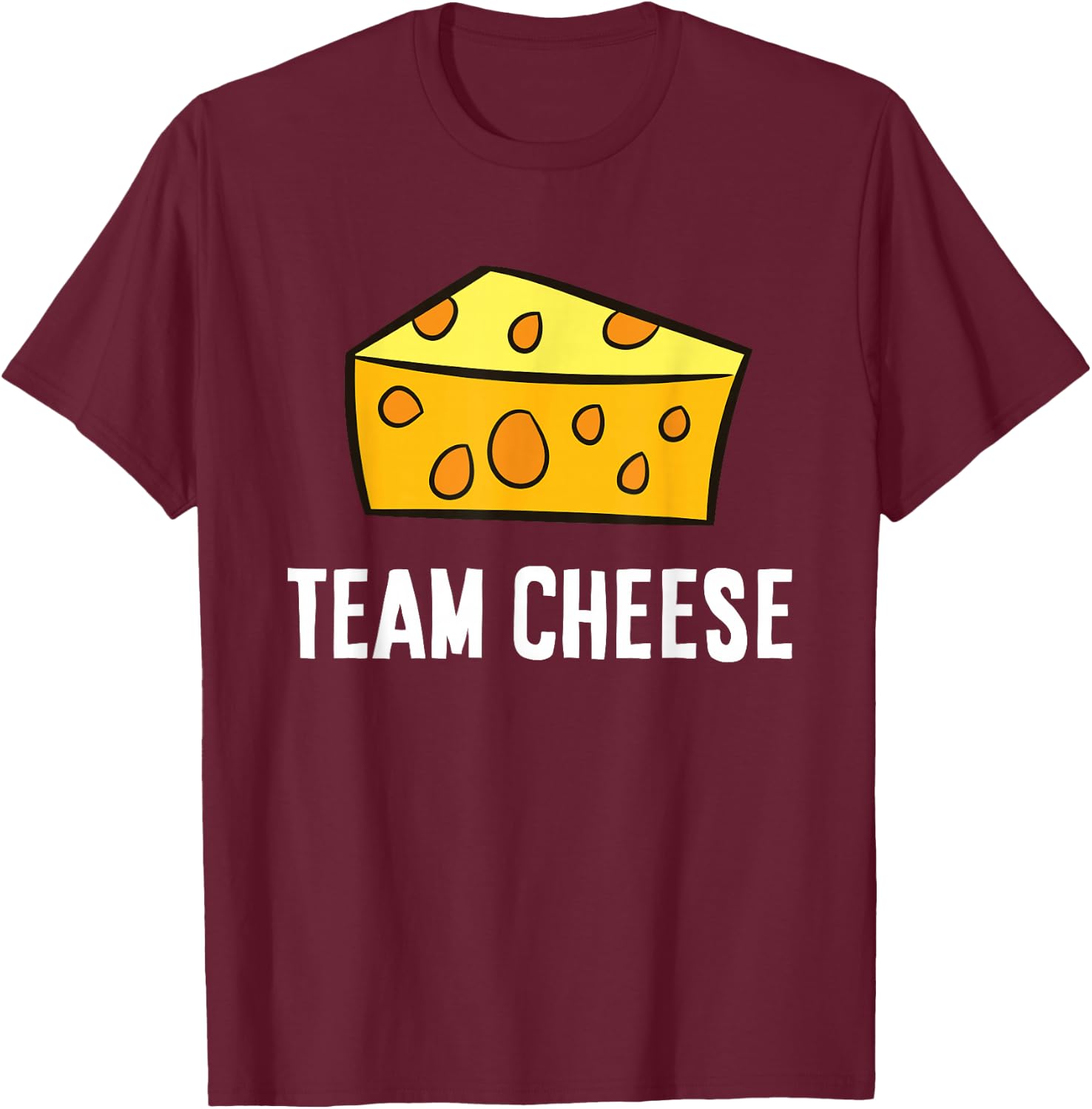 Team Cheese Funny Cheese Lover T-Shirt - T-Shirt | Maroon