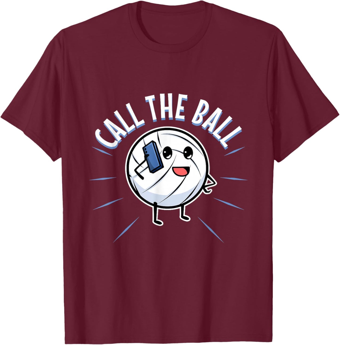 Call the ball volleyball T-Shirt - T-Shirt | Maroon