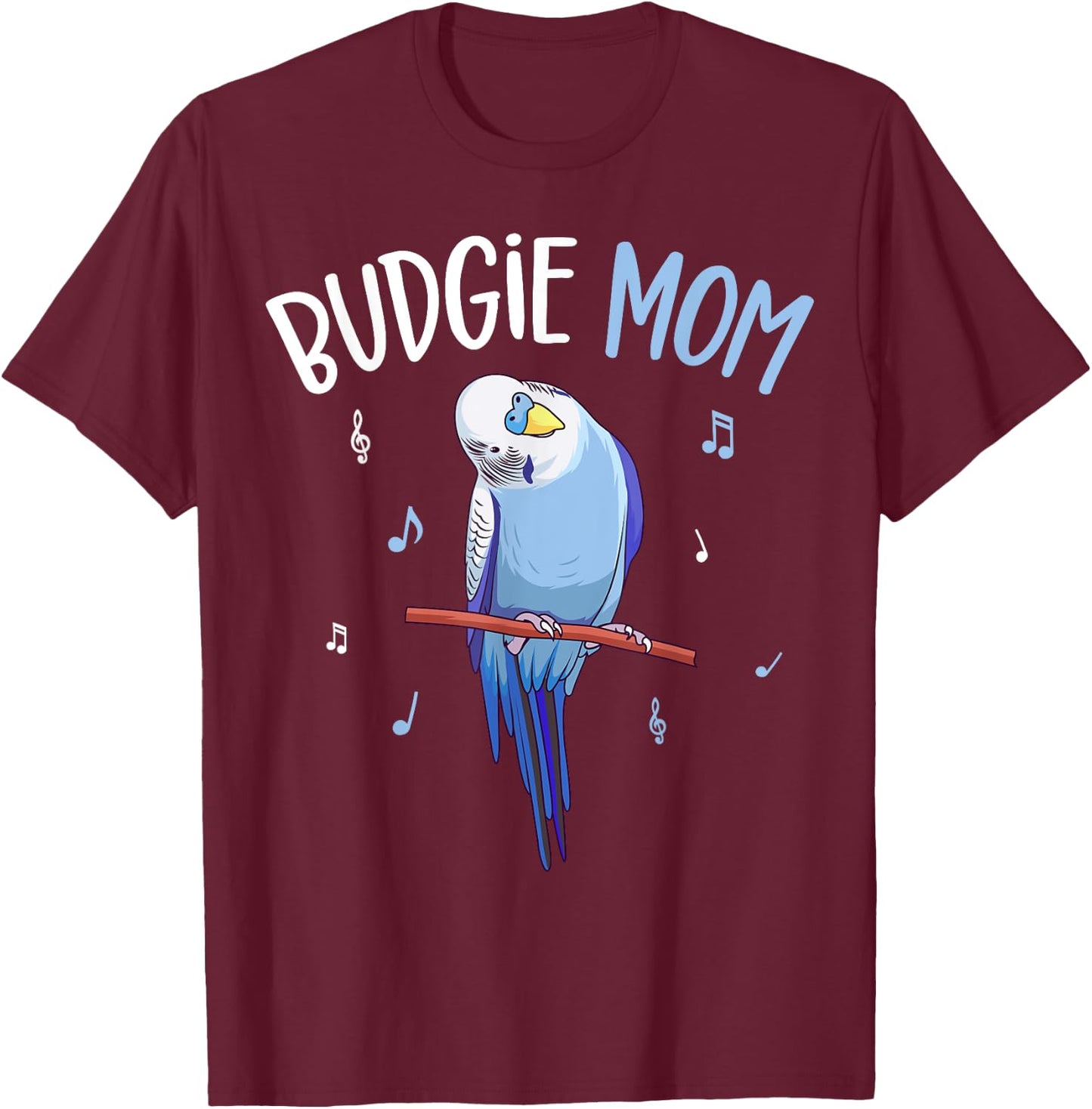 Budgie Mom Parakeet Budgerigar Funny T-Shirt - T-Shirt | Maroon