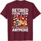 Retired Postal Clerk Not My Problem Postal Clerk Retirement T-Shirt - T-Shirt | Maroon