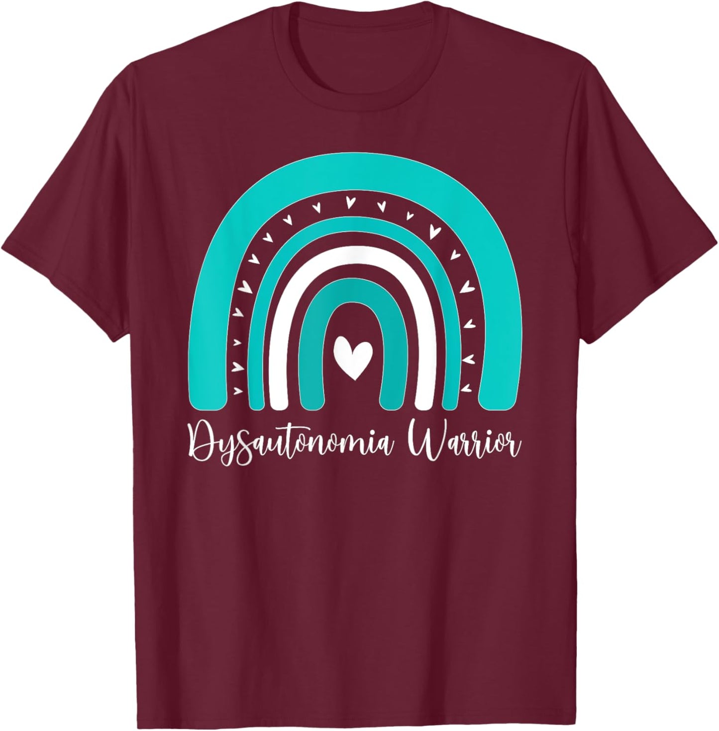Dysautonomia Warrior Rainbow Dysautonomia Awareness T-Shirt - T-Shirt | Maroon