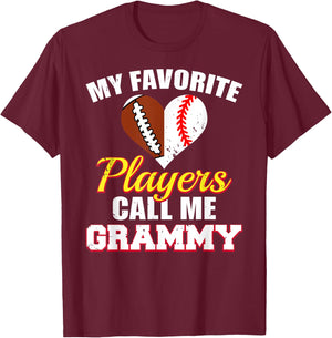 My Favorite Players Call Me Grammy Football Baseball Grammy T-Shirt - T-Shirt | Maroon