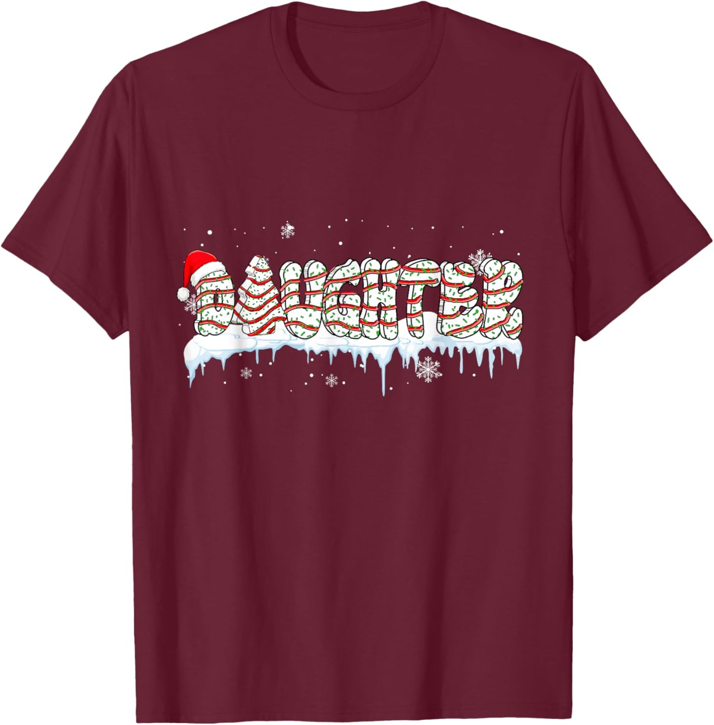 Daughter Christmas Tree Cake Baker Santa Family Group T-Shirt - T-Shirt | Maroon