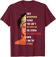 I Am Storm They Whispered To Her You Can't Withstand T-Shirt - T-Shirt | Maroon