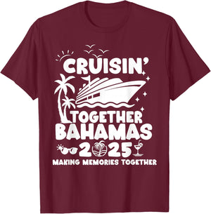 Cruisin' Together Bahamas Cruise 2025 Matching Family Cruise T-Shirt - T-Shirt | Maroon