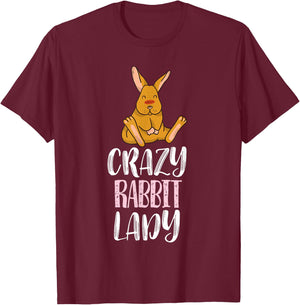 Crazy Rabbit Lady - Rabbit Lovers T-Shirt - T-Shirt | Maroon