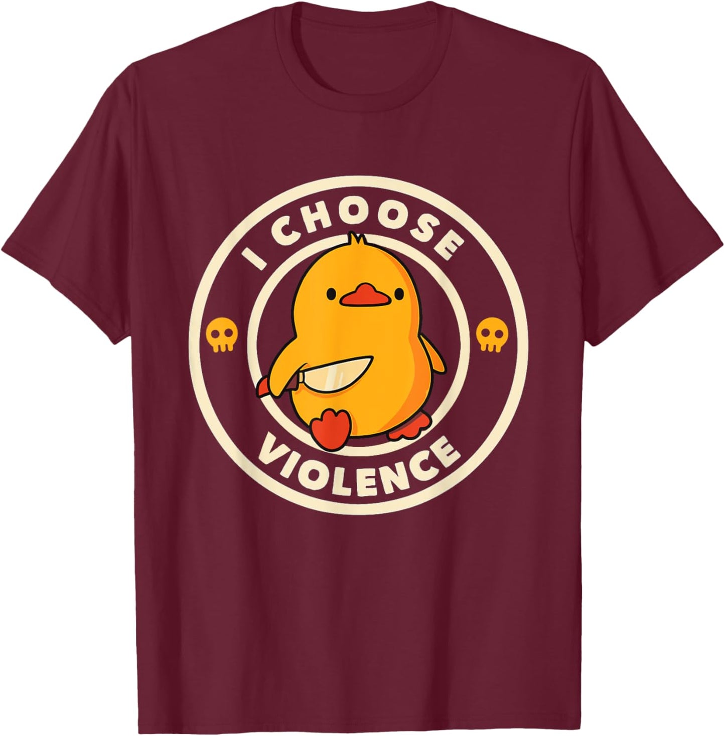 I Choose Funny Violence's Duck Sayings Duck Animals Men T-Shirt - T-Shirt | Maroon