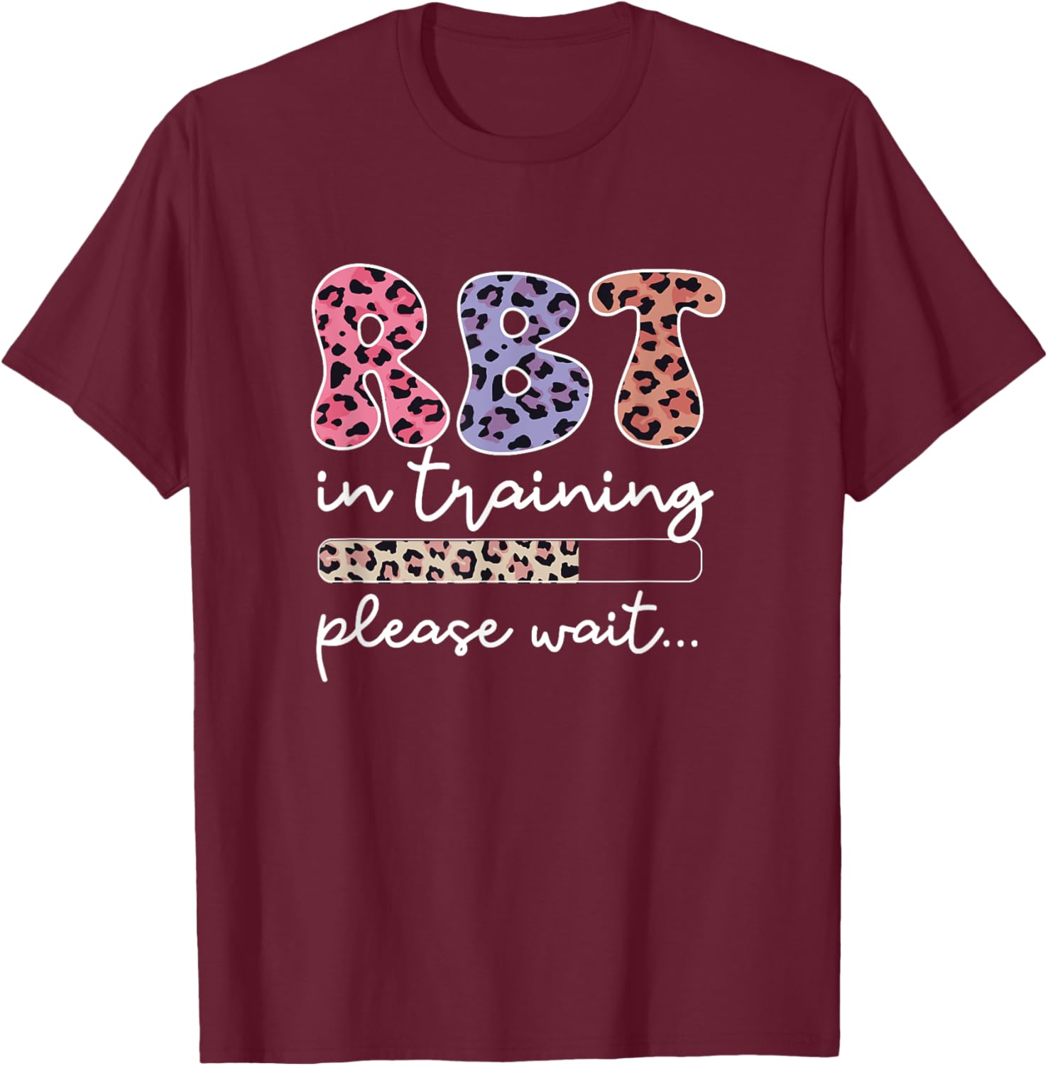RBT in Training Registered Behavior Technician Leopard Print T-Shirt - T-Shirt | Maroon