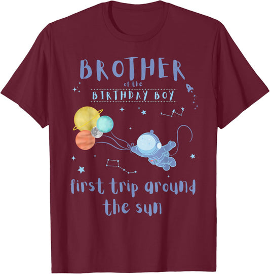 Brother 1st Birthday First Trip Around The Sun Space Bday T-Shirt - T-Shirt | Maroon