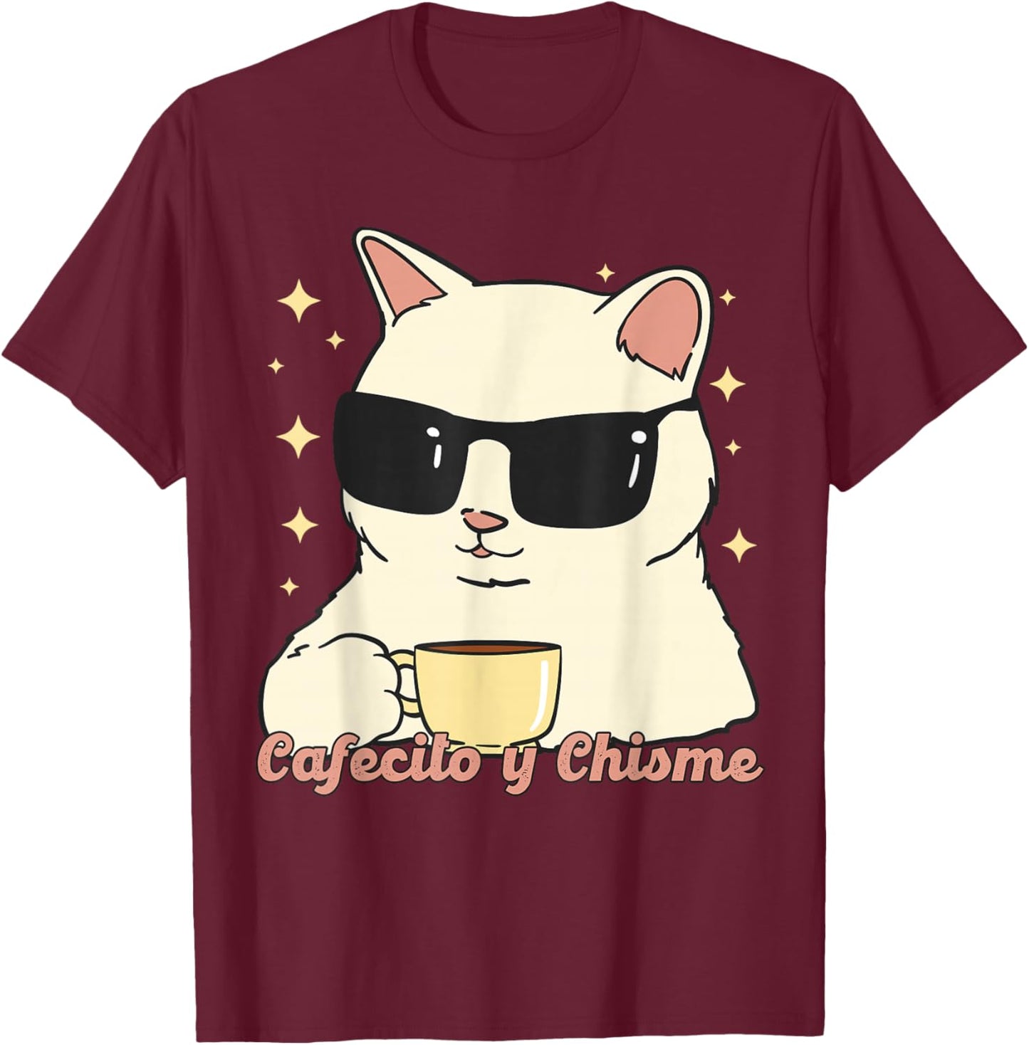 Cafecito y Chisme Gato, Gato Cafecito y Chisme T-Shirt - T-Shirt | Maroon